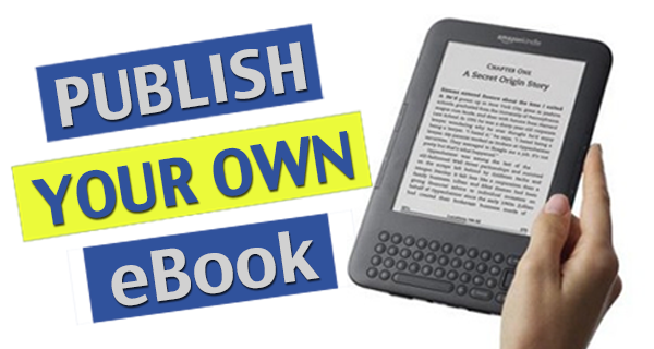Publish Your Own E-Book